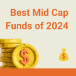 Best mid cap funds of 2024