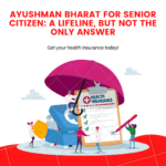 Aayushman Bharat Senior citizen health insurance