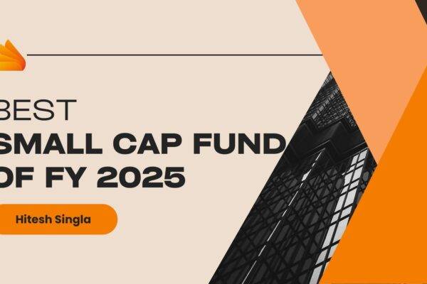Best Small cap fund FY 2025