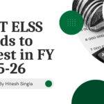 Best ELSS Fund in FY 2025-26