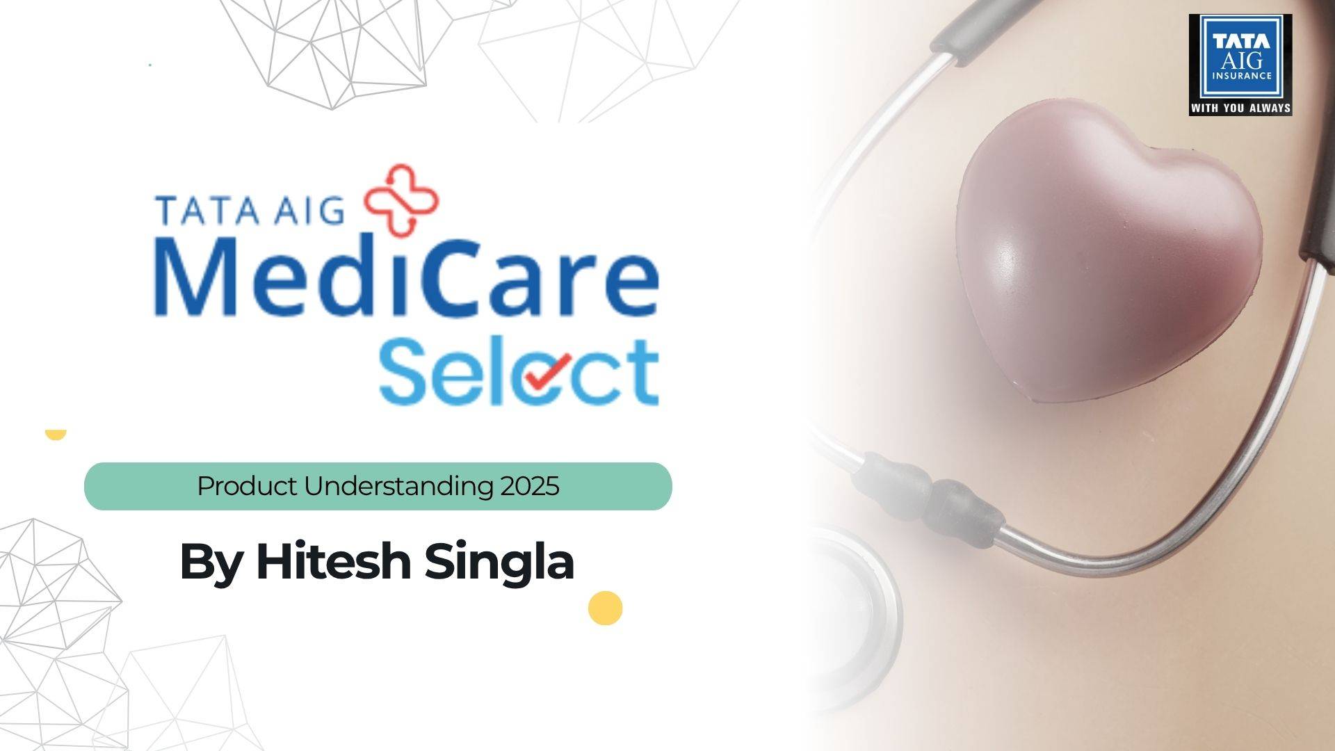 TATA AIG Medicare Select Plan