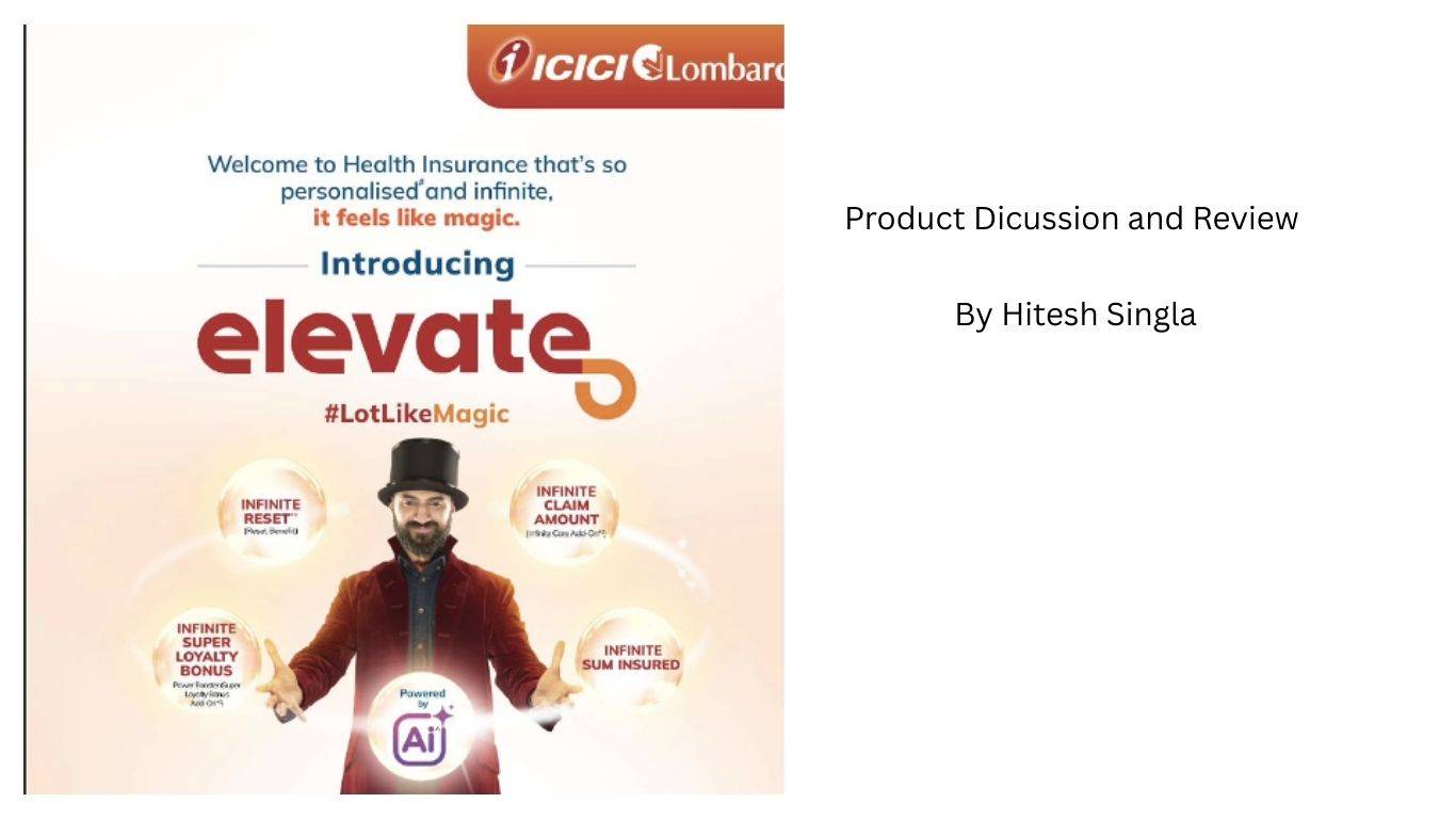ICICI Lombard Elevate Plan
